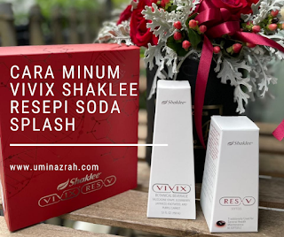 Pengalaman Cara Minum Vivix Shaklee Resepi Soda Splash