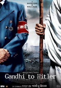 Gandhi to Hitler (2011)