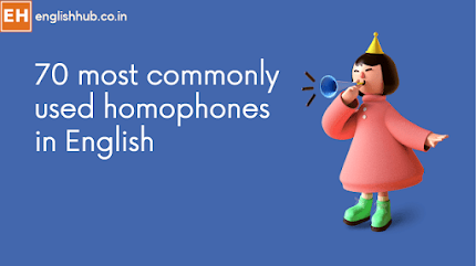 70 most commonly used homophones in English