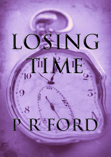 Losing time by P.R. Ford