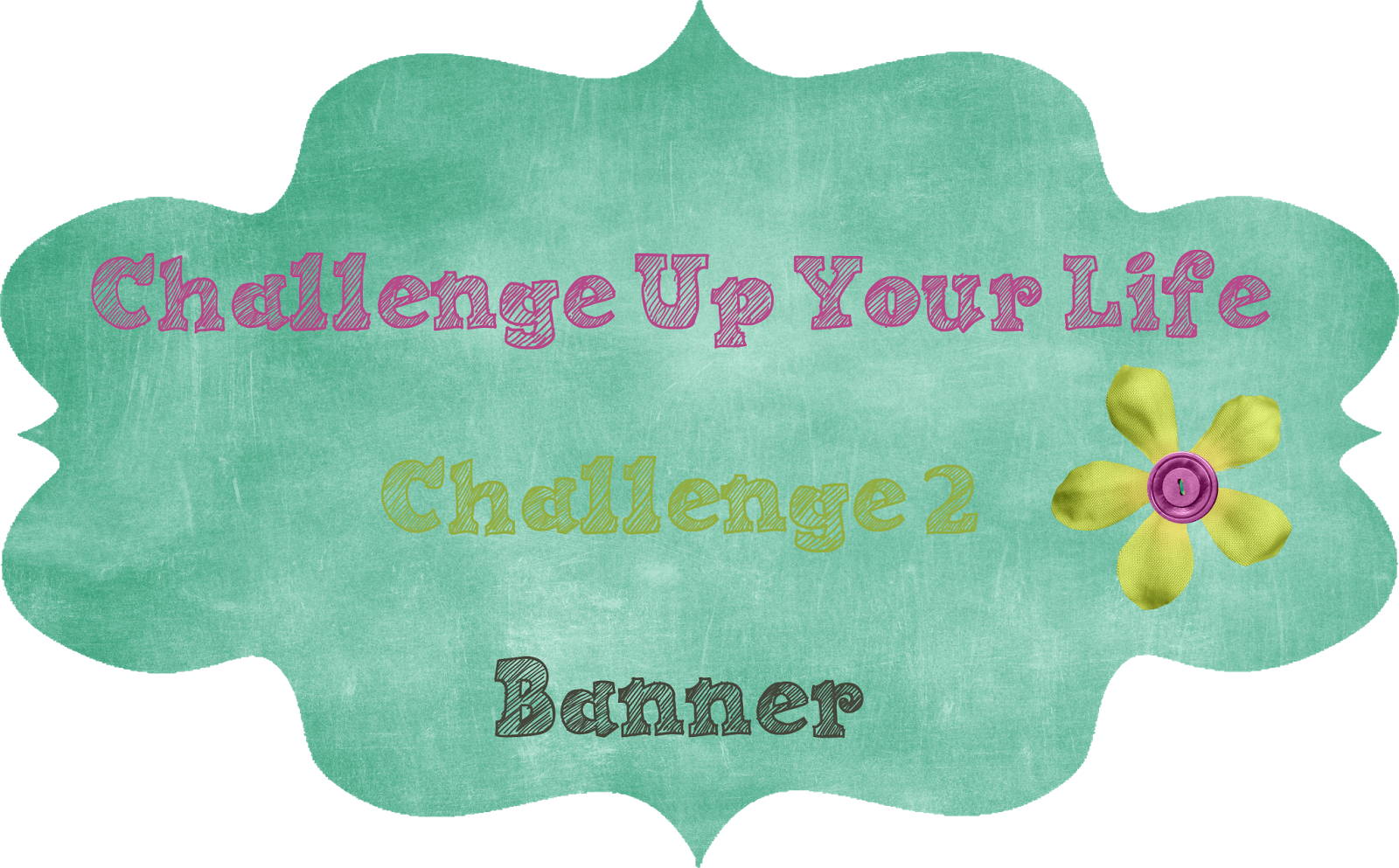 http://challengeupyourlife.blogspot.com.au/2014/11/challenge-2-bannergarlandwreath.html