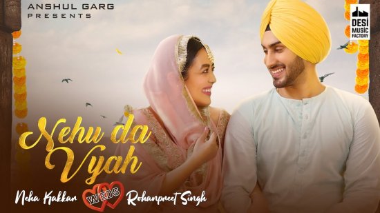 Nehu Da Vyah Lyrics Neha Kakkar X Rohanpreet