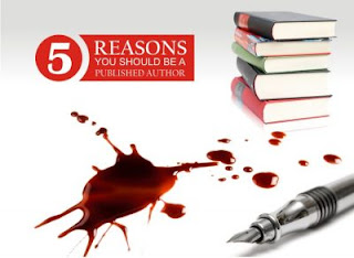 Beyond Writing: 5 Reasons You Should be a Published Author