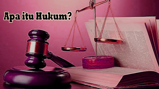 Pengertian Hukum
