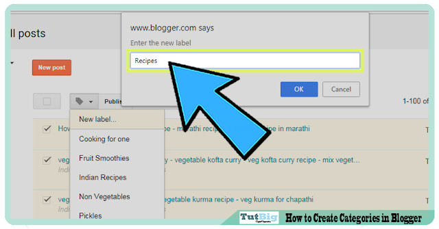 Welcome to the Tutbig Blogger tutorial today I volition exhibit you lot  How to Create Categories inward Blogger
