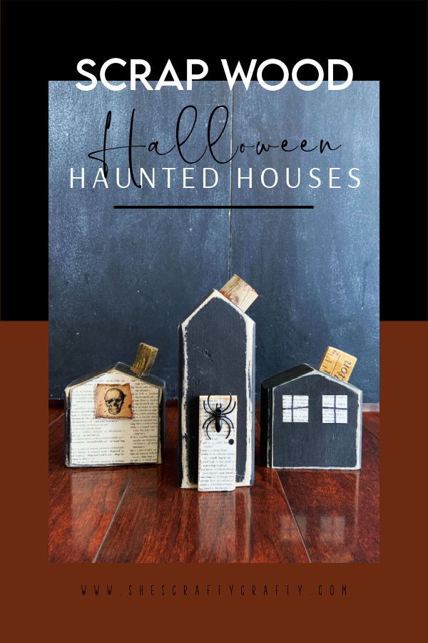 Scrap Wood Halloween Haunted Houses pinterest pin.
