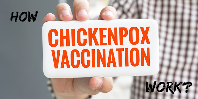 How Does The Chicken Pox Vaccine Work?