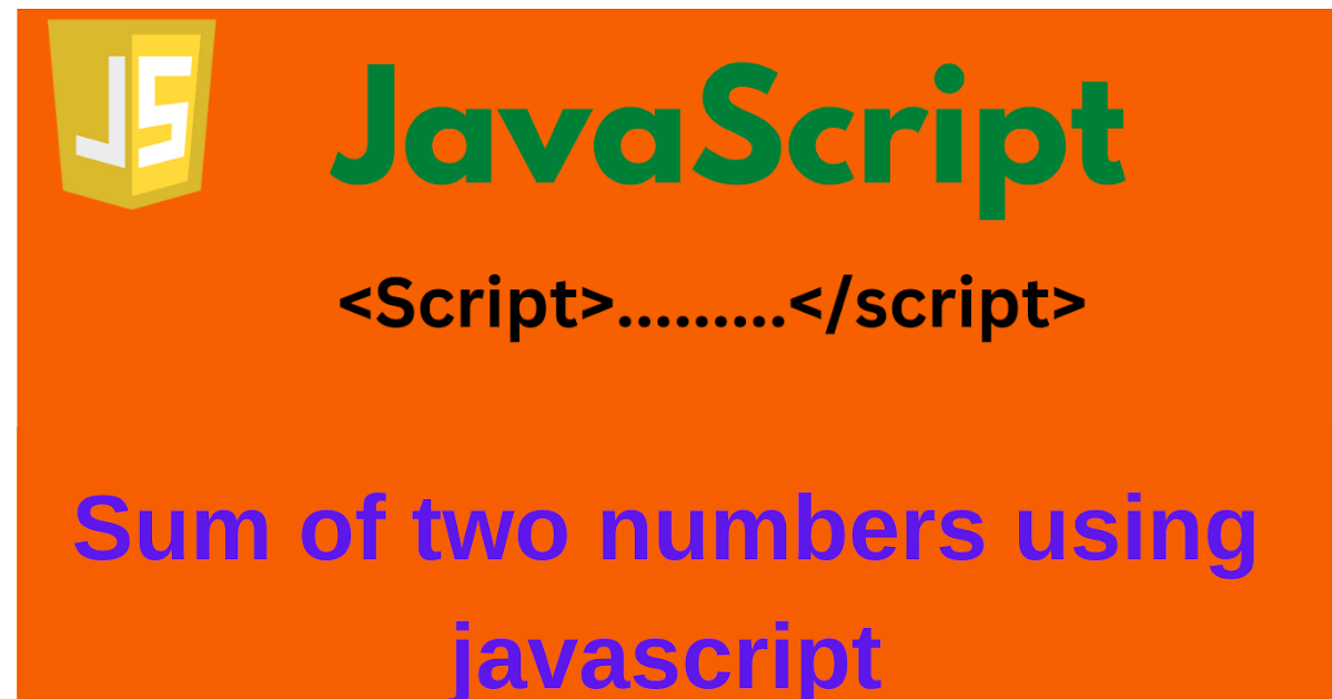sum of two numbers using javascript - Computer for SEE and NEB