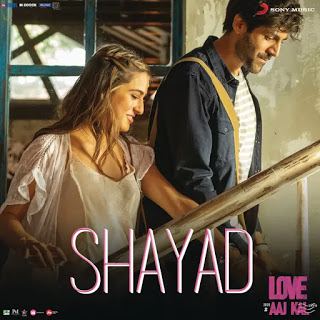 SHAYAD (REPRISE) SONG LYRICS 