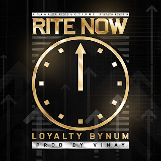 Loyalty Bynum (@RnB_ThugN) - Rite Now 