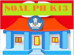 Download Penilaian Harian ( PH ) Kelas 4 Semester 2