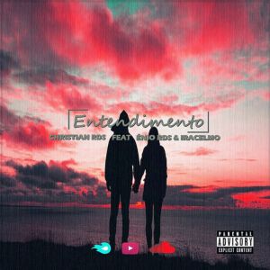 (TrapSoul) Christian RDS - Entendimento (feat. Énio RDS & Iracelmo) (2019)