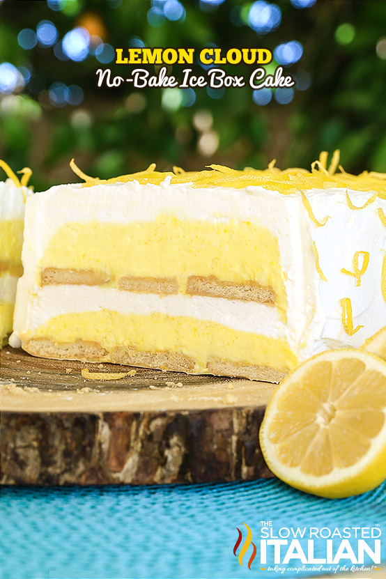 https://www.theslowroasteditalian.com/2015/04/lemon-cloud-no-bake-ice-box-cake-recipe.html