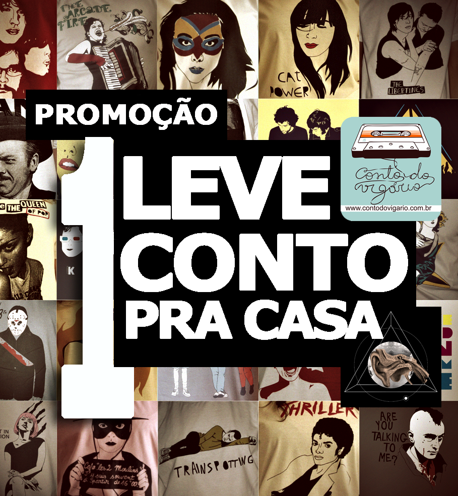 PROMOÇÃO: LEVE 1 CONTO PRA CASA!