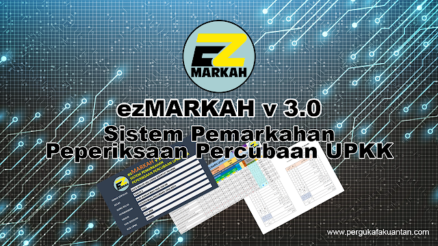 ezMARKAH v 3.0 UPKK