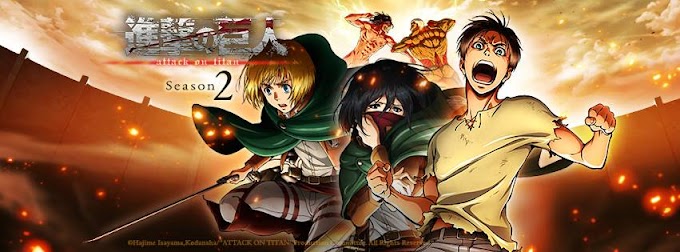  Download Attack On Season 2 English Dubbed (Shingeki no kyojin Season 2)