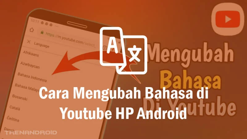Cara Mengubah Bahasa di Youtube HP Android