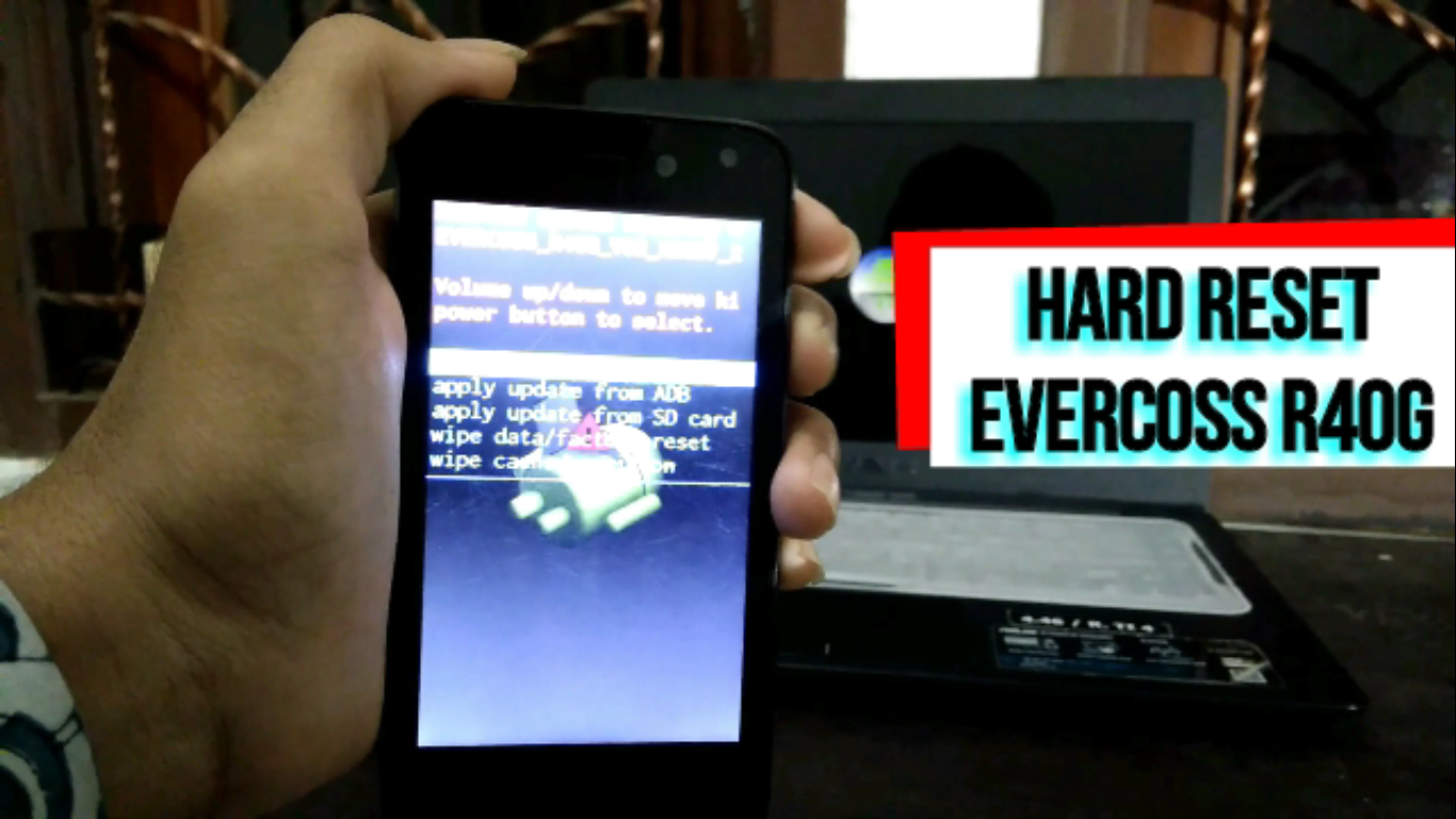 Hard Reset Evercoss R40G Hp Lemot Terkena Virus Iklan