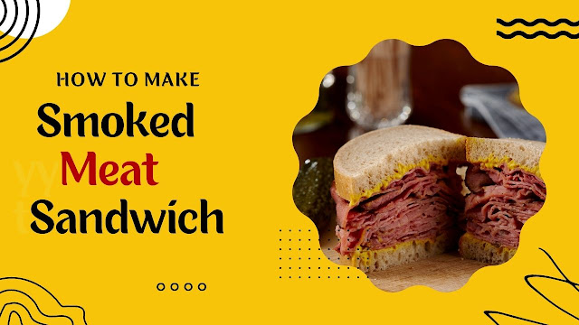 Smoked Meat Sandwich Recipe