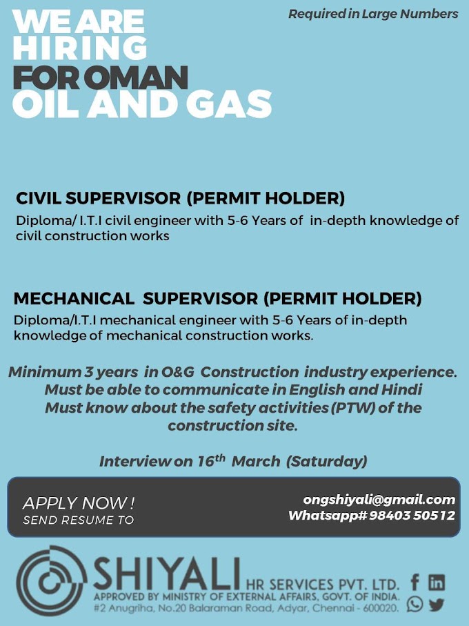 Job : Civil Supervisor (Permit Holder), Mechanical Supervisor (Permit Holder) - Oman