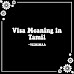 What is the exact Tamil word of visa?