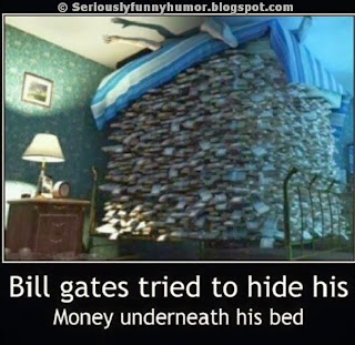 Bill Gates tries to hide his money under his bed