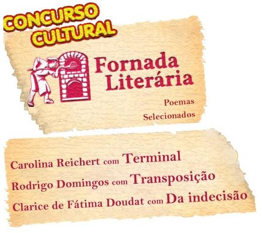 Poemas selecionados pelo concurso cultural "Fornada Literária"