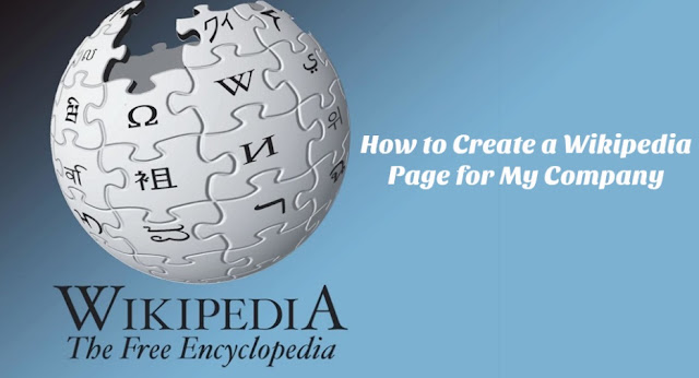 How to Create a Wikipedia Page for My Company