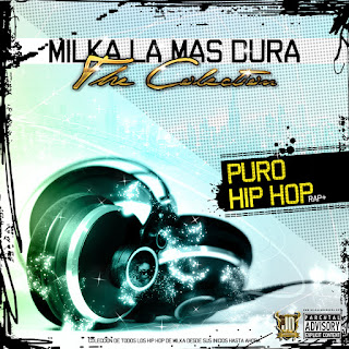 Milka La Mas Dura - The Collection (Puro HipHop)