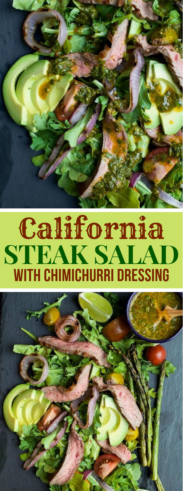 California Steak Salad with Chimichurri Dressing #vegetarian #fooddressing