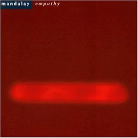 Mandalay - Empathy - album