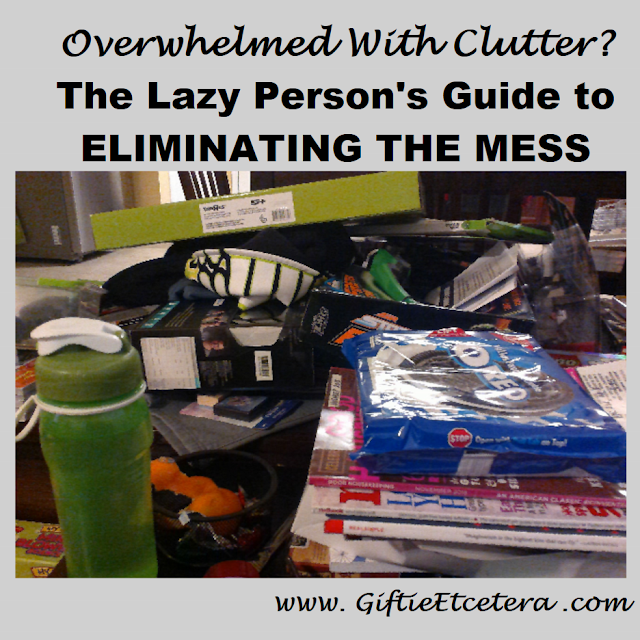 clutter, mess, organizing