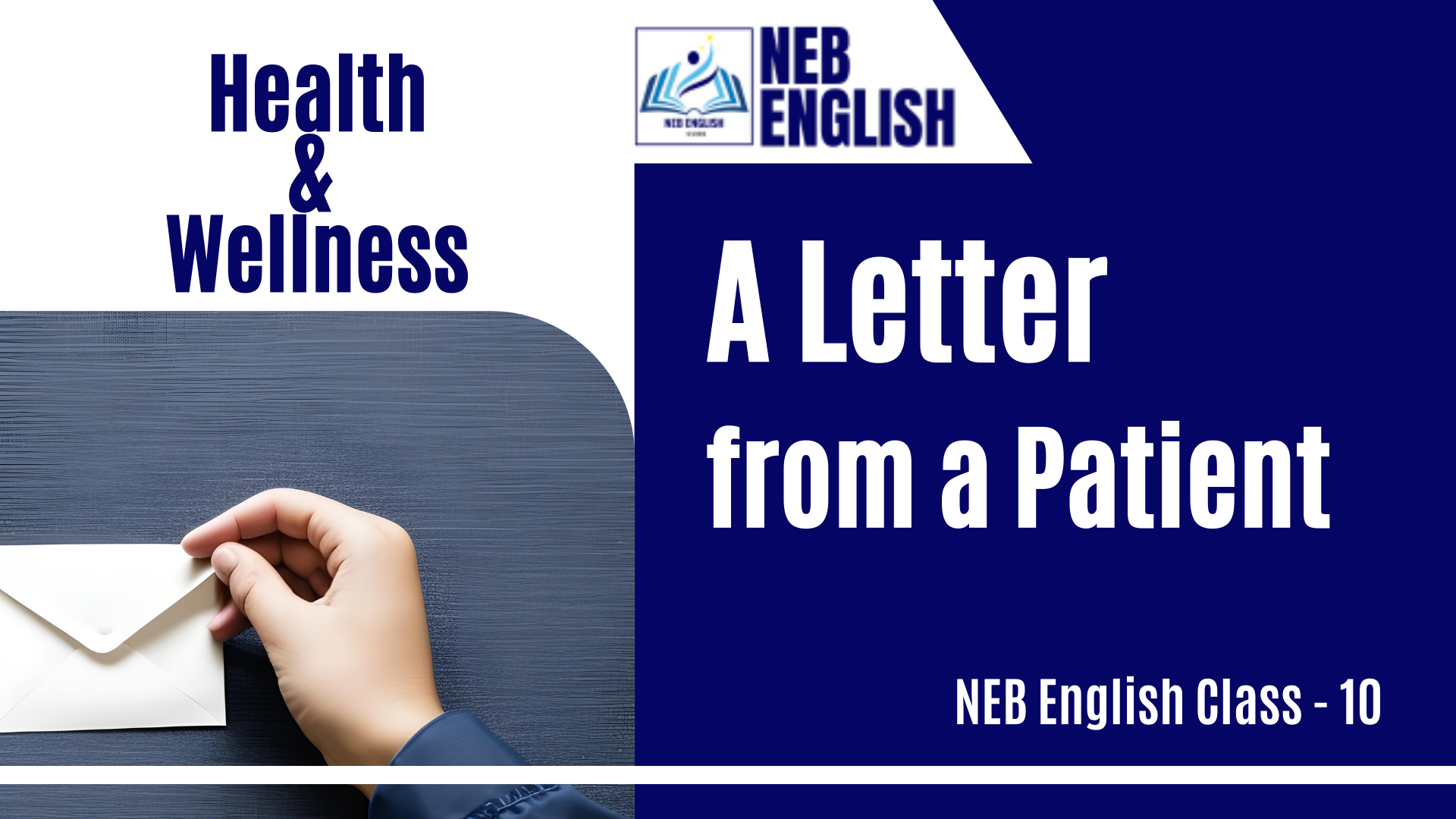 A Letter from a Patient [Health & Wellness] - Exercise of Class 10 NEB English