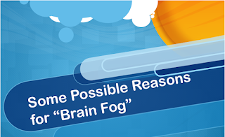 Some possible reasons for brain fog