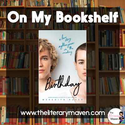 Birthday by Meredith Russo is a story about gender identity that needs to be told to and read by young people.The plot structure concept is highly unique. Narration alternates between two best friends on their shared birthday over a period of six years. Read on for more of my review and ideas for classroom application.