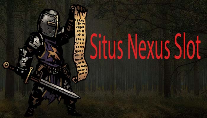 Situs Nexus Slot