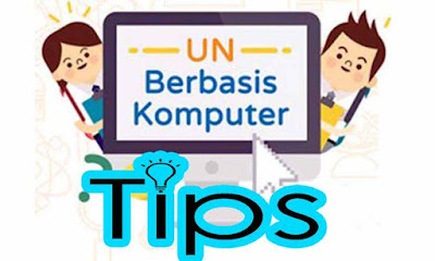 Tips dan Cara Mengerjakan Soal UNBK 2018 Agar Mendapat Hasil Maksimal