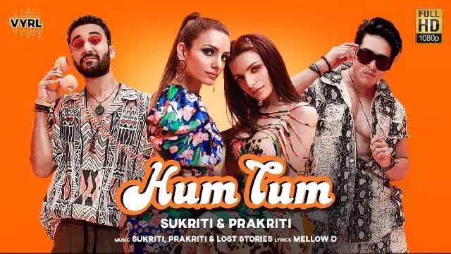 Hum Tum (हम तुम) Lyrics | Sukriti Kakar & Prakriti Kakar 