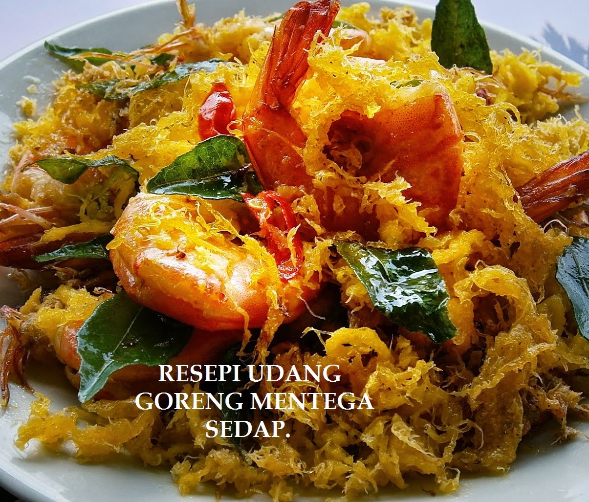  RESEPI  RESEPI  UDANG GORENG MENTEGA SEDAP  