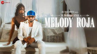 Melody Roja Lyrics In English – Yo Yo Honey Singh