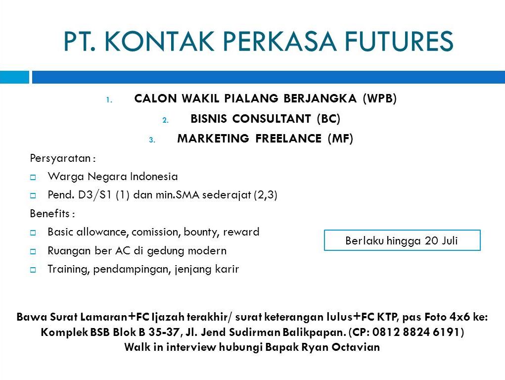 Lowongan Kerja Kota Balikpapan: Lowongan PT. KONTAK 