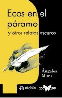 Portada del libro "Ecos en el páramo y otros relatos oscuros", de Ángeles Mora