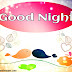 GOOD NIGHT IMAGES DOWNLOAD