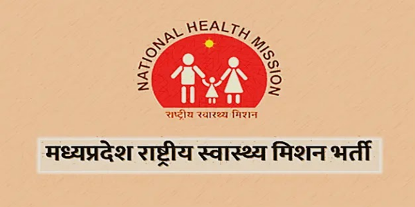 NHM Madhya Pradesh (National Health Mission ) Jobs Recruitment