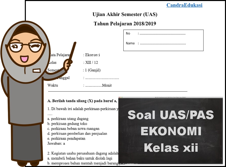 Soal UAS Ekonomi Kelas 12 Semester 1 Kurikulm 2013 Beserta Jawaban
