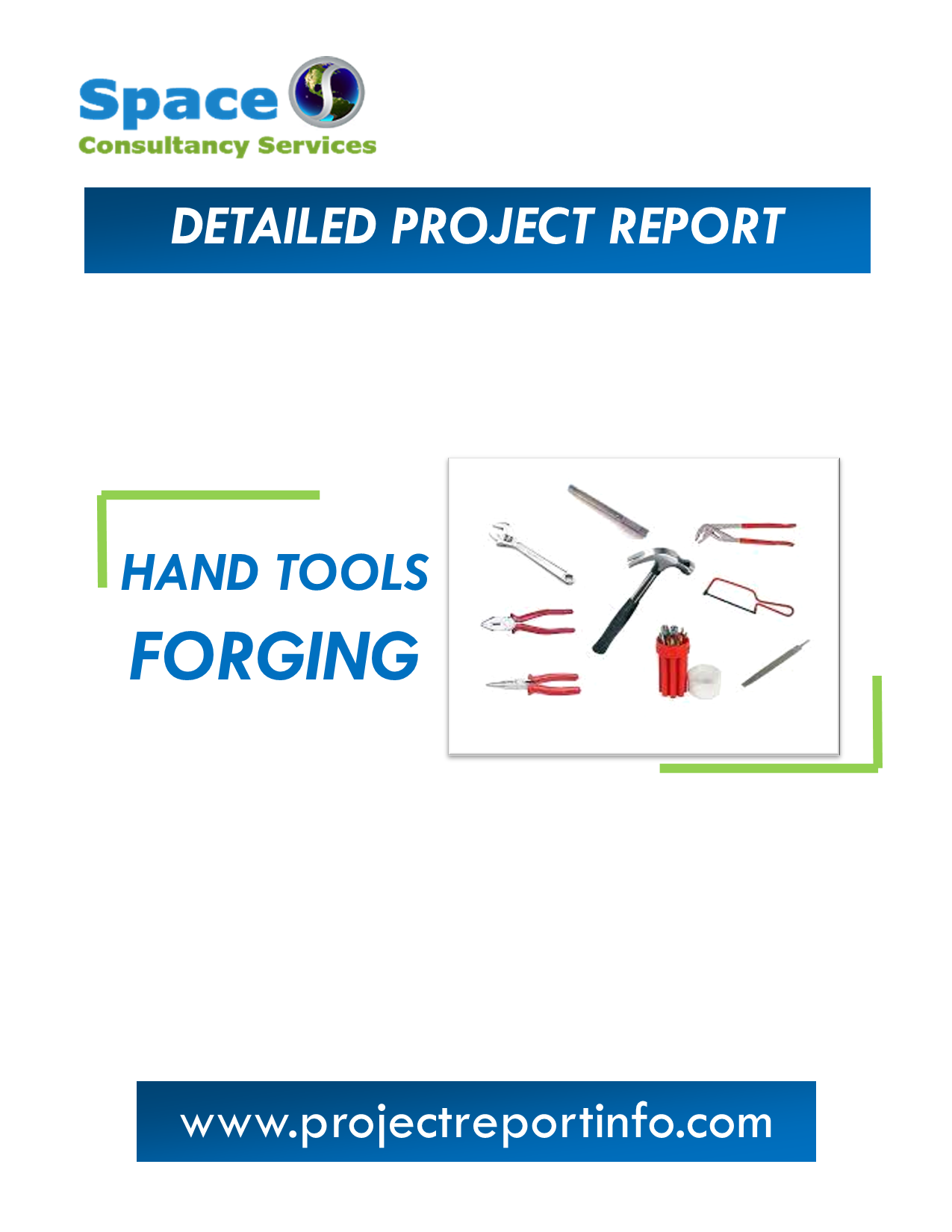 Hand Tools Forging Project Report