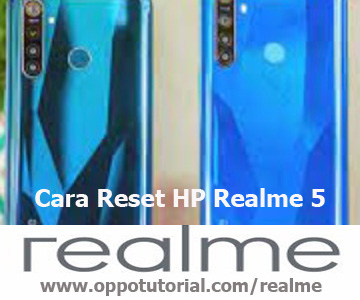 Cara Reset HP Realme 5