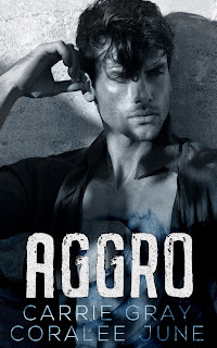 Aggro by Carrie Gray & Coralee June