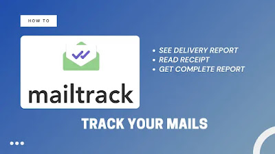 How to track your mails - Mail tracker for your gmail 2022 Guide