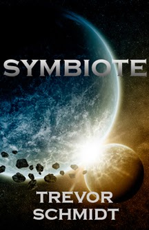 http://www.amazon.com/Symbiote-Trevor-Schmidt-ebook/dp/B00NDB1LTW/ref=la_B005B02R1O_1_3?s=books&ie=UTF8&qid=1413813925&sr=1-3